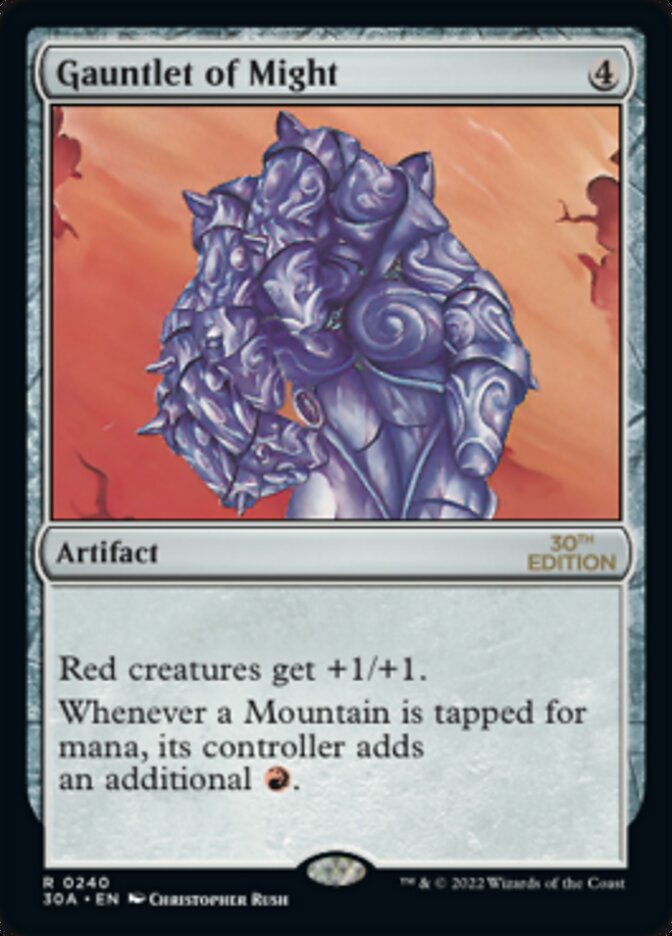 Gauntlet of Might · 30th Anniversary Edition (30A) #240 · Scryfall