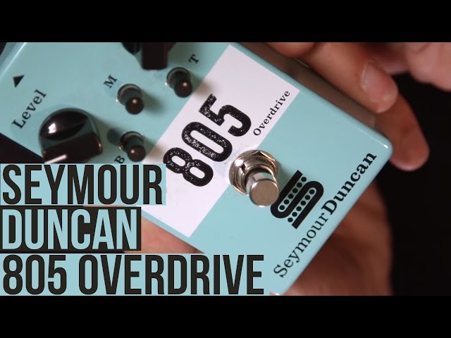 Seymour Duncan 805 Overdrive Demo with Mark Mackay - YouTube